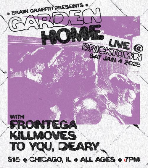 Garden Home, Frontega, Killmoves, To You, Deary