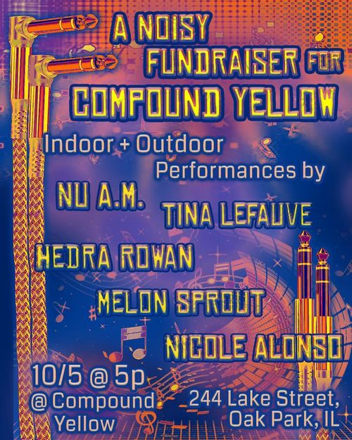 Side Yard Sounds - A Noisy Fundraiser for Compound Yellow