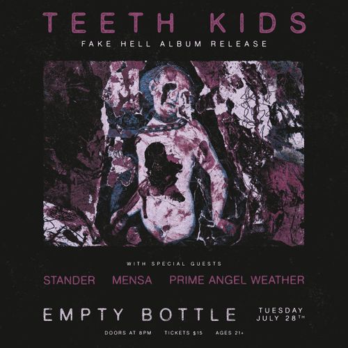 Teeth Kids "Fake Hell" LP Release with Mensa, Stander, Prime Angle Weather