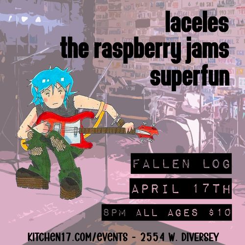 Laceles, The Raspberry Jams, Superfun