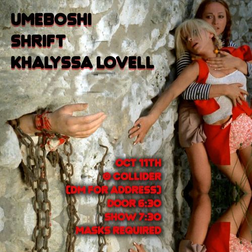 Umeboshi, Shrift, Khalyssa Lovell