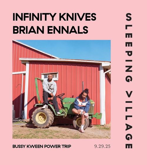 Infinity Knives, Brian Ennals, Bussy Kween Power Trip