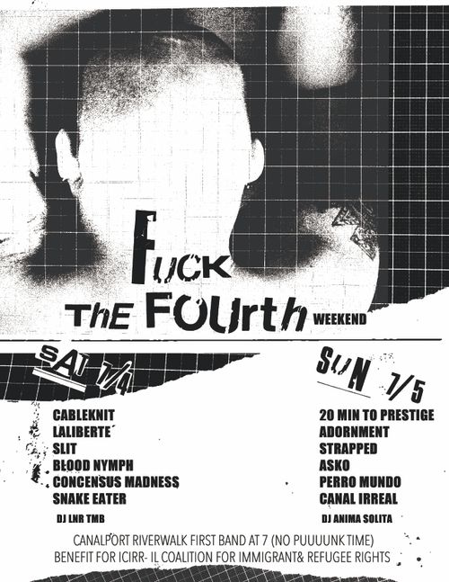 Fuck the Fourth benefit for ICIRR
