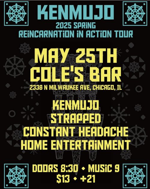 Kenmujo, Strapped, Constant Headache, Home Entertainment