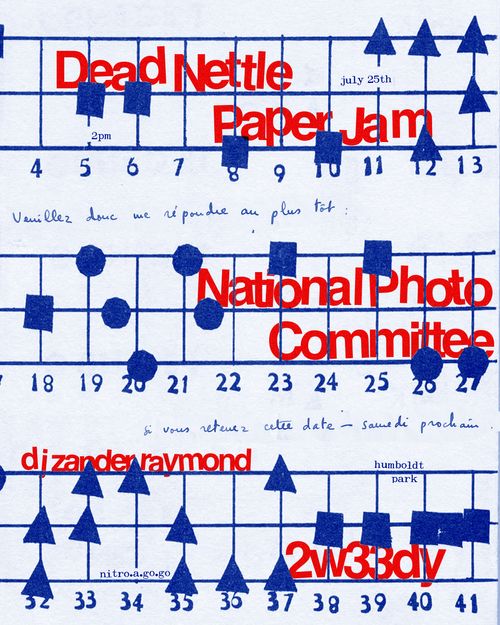Nitro-A-Go-Go: July 25th (Day) - National Photo Committee, 2w33dy (KC), Paper Jam (TX), Dead Nettle (MI)
