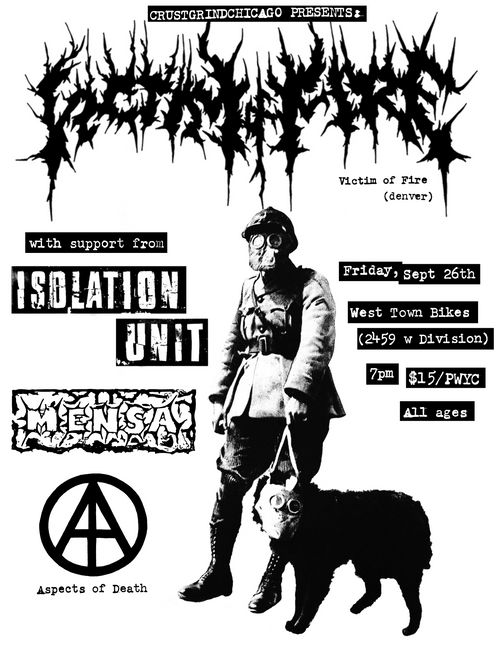 Crust Grind Chicago presents: Victim of Fire, Aspects of Death, MENSA, Isolation Unit