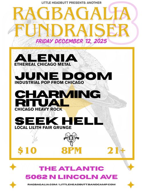 Little Headbutt Presents: Another Ragbagalia Fundraiser