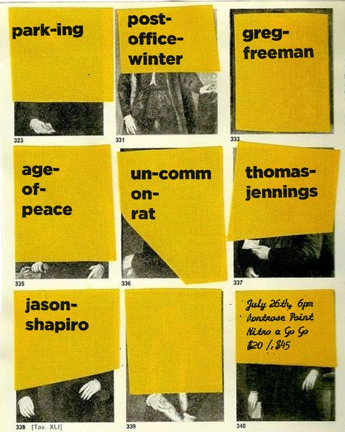 Nitro-A-Go-Go: July 26th (Night) - Parking (KY), Greg Freeman (VT), Post Office Winter, Age of Peace (OH), Jason Shapiro, Tom Jennings