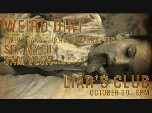 Twin Peaks & Tales From the Crypt Live Scores by Weird Dirt / Sex Myth / Sam Vega