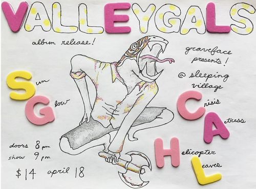 Valley Gals (Album Release) w/ Sunglow, Crisis Actress, Helicopter Leaves at Sleeping Village