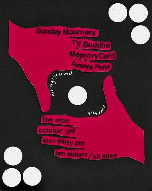 Sunday Mourners, TV Buddha, Memory Card, Amaya Pena