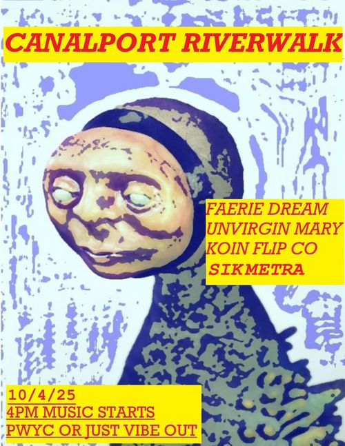 Unvirgin Mary, Faerie Dream, Sikmetra, and Koin Flip Co