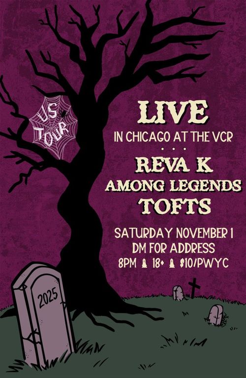 REVA K, AMONG LEGENDS, TOFTS