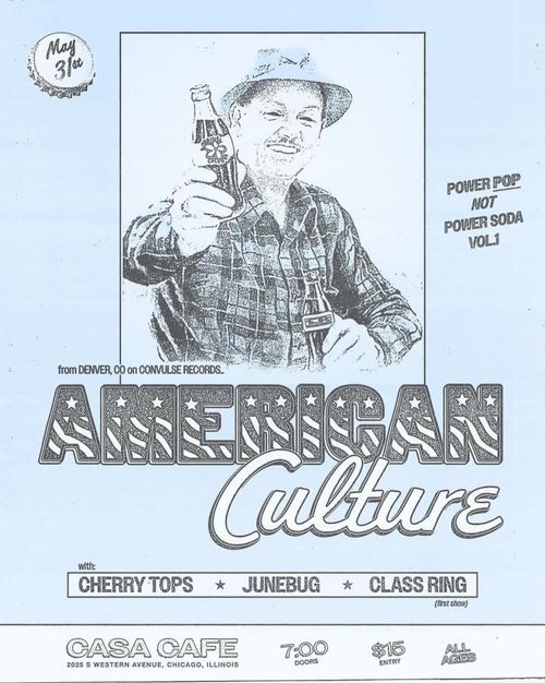 American Culture / The Cherry Tops / Junebug / Class Ring