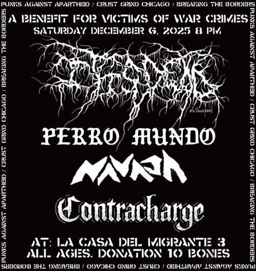 Benefit show! It is Dead MKE, Perro Mundo