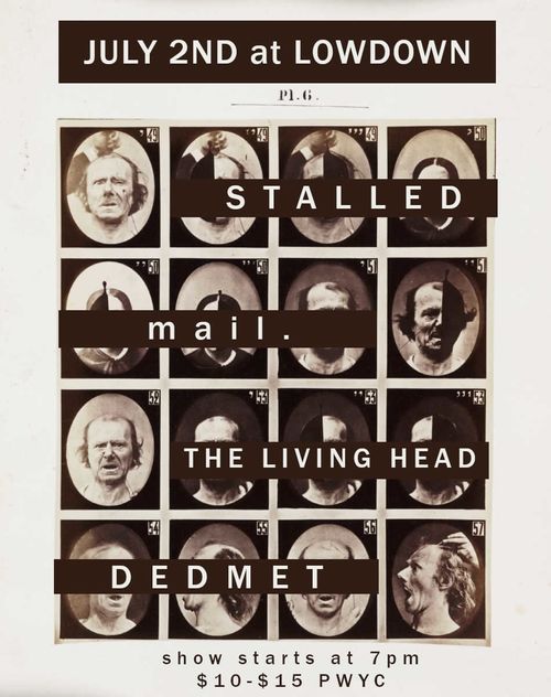 Stalled, mail., The Living Head, Dedmet