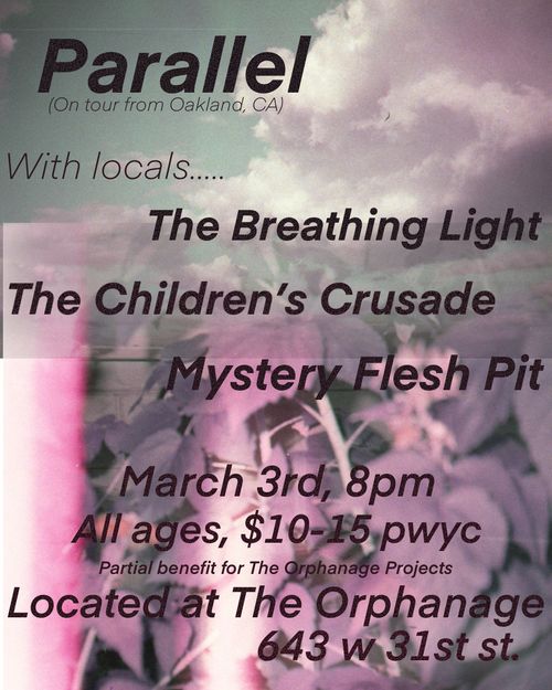 Marten’s Birthday show ft. Parallel, The Breathing Light, The Children’s Crusade, Mystery Flesh Pit